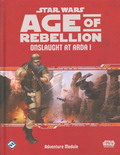 Age of Rebellion : Onslaught at Arda I - Adventure Module